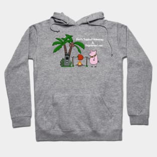 Bert’s Luau Hoodie